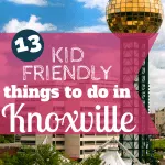 Things for Kids to do while visiting Knoxville, Tennessee