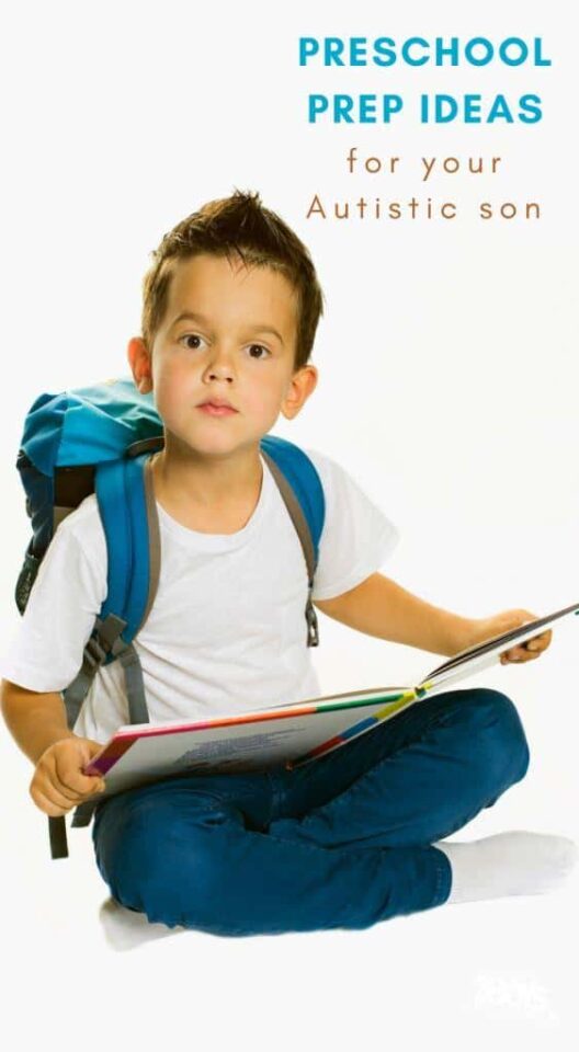 How to Prepare Your Autistic Son for Preschool