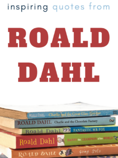 inspirational quotes from Roald Dahl