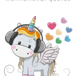 If you can be anything, be a unicorn and more motivational unicorn quotes