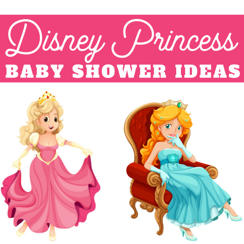 Disney Princess Baby Shower Ideas