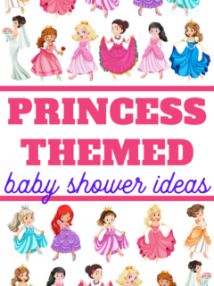 from snack to gifts from invites to decor you need this ultimate guide to a princess themed baby shower