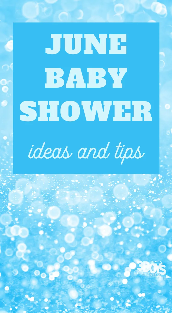 baby shower ideas that are perfect for june