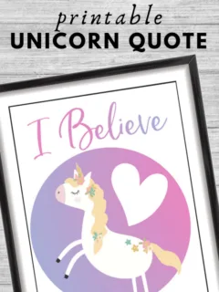 I believe unicorn quote printable