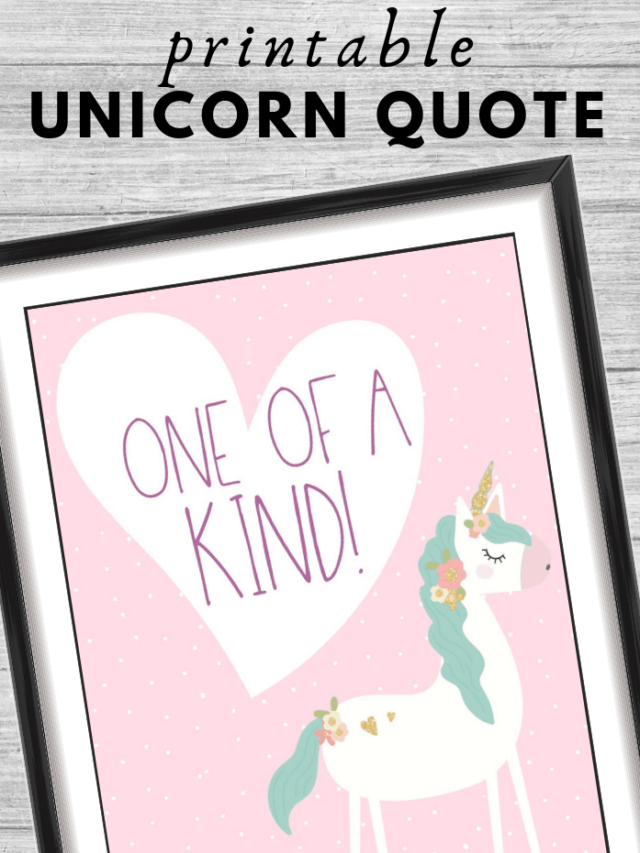 One of a Kind Printable Unicorn Quote