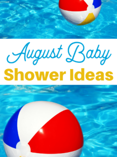 fun ideas for an August baby shower