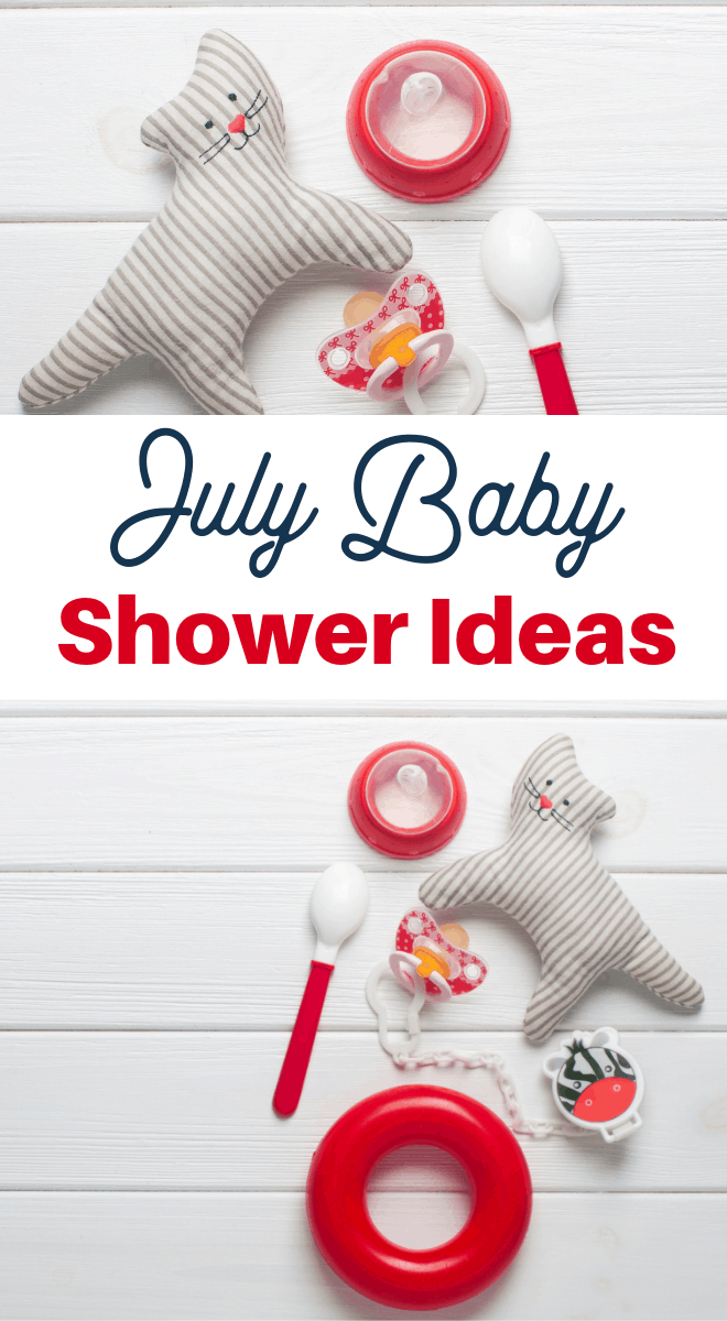 fun ideas for a July baby shower