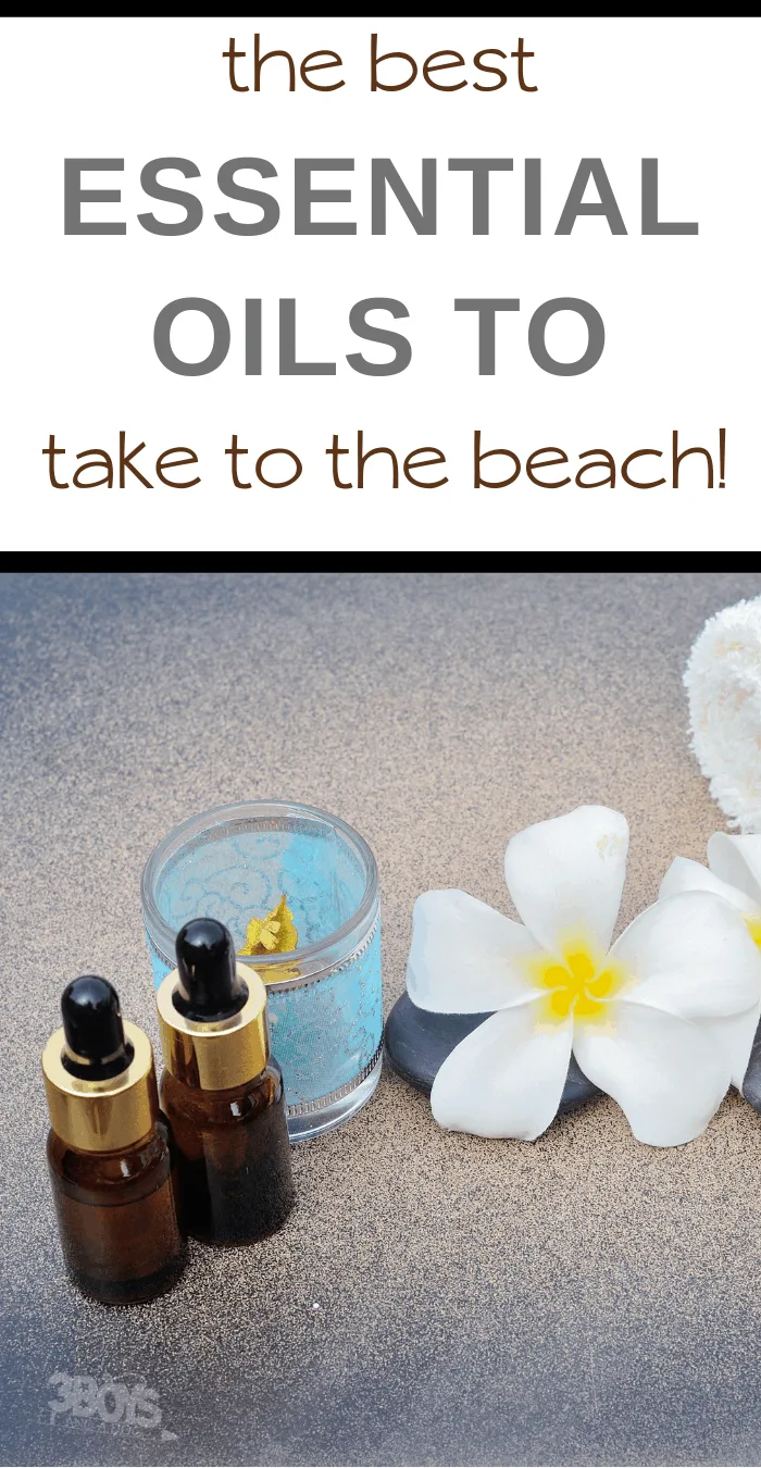 what essentials oils to take to the beach with you