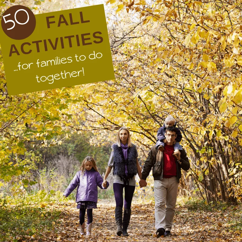 50 fall activities for families and kids
