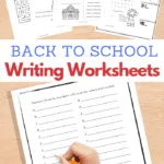 Back to School Printable Writing Activities for Kids