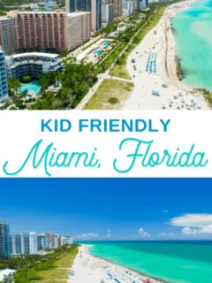 How to do Miami with Kids_ 11 family friendly things to do
