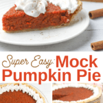 delicious and healthy mock pumpkin pie