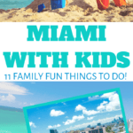 Kid Friendly Miami Florida activities