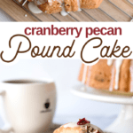 easy cranberry pecan pound cake recipe
