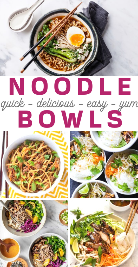 these 20 noodle bowl recipes are perfect for dinner