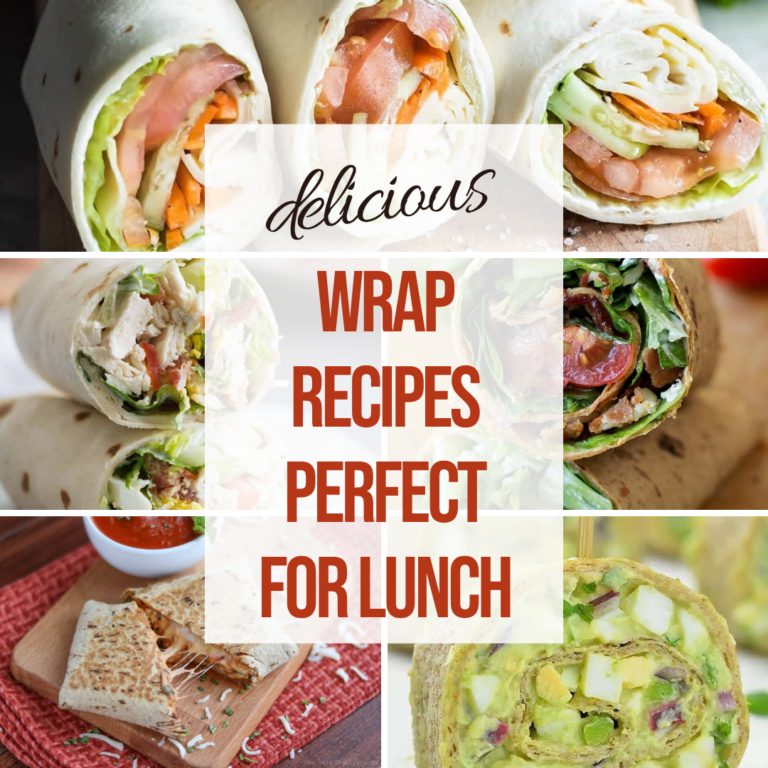 14+ Must Try Wraps for Lunch