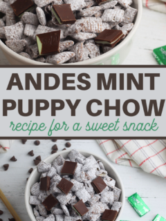 Andes Mint Chocolate puppy chow recipe