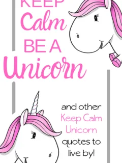Keep Calm Unicorn Quotes