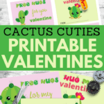 six different adorable cactus cuties printable valentines