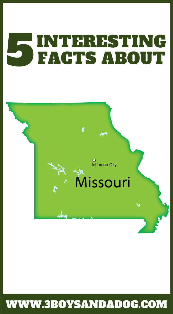 you may not know these five facts about the state of Missouri