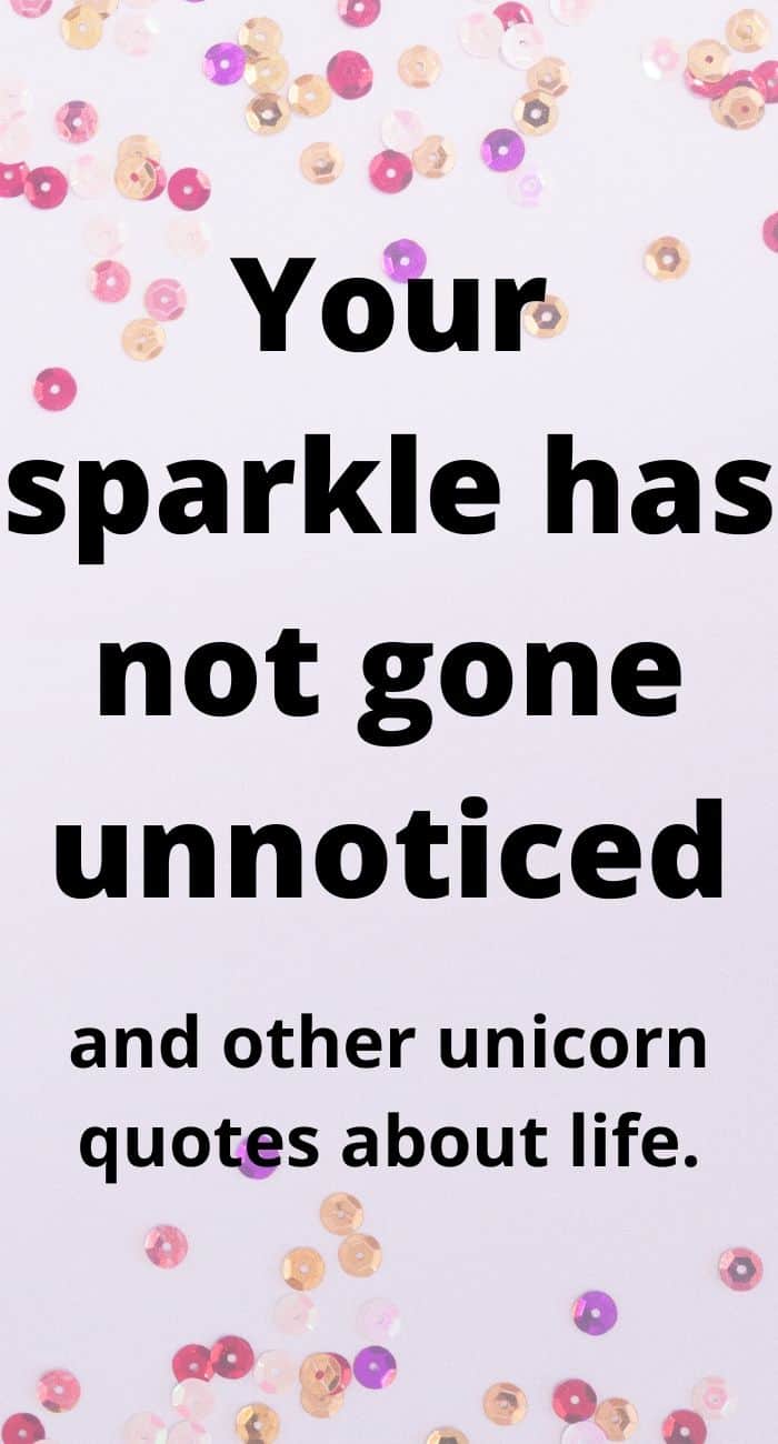 unique unicorn quotes about life