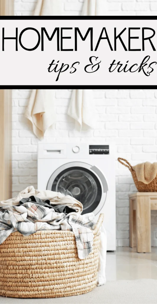 Homemaker Tips and Tricks
