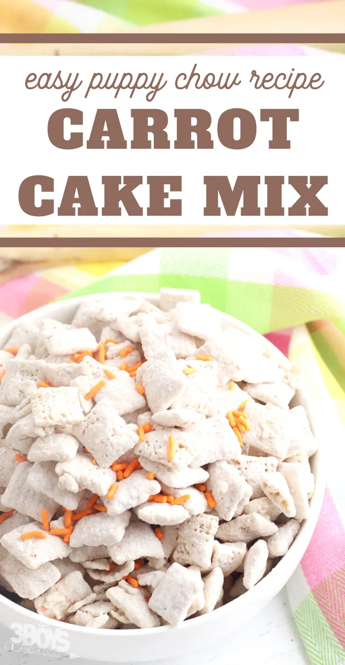 carrot cake puppy chow chex mix recipe