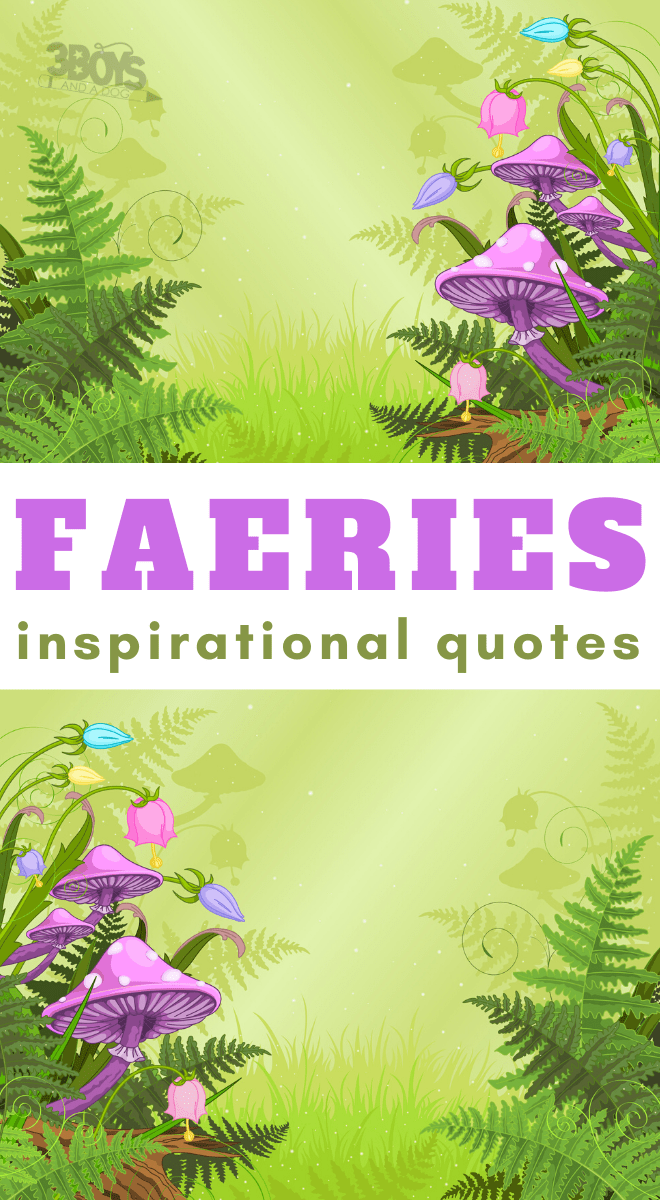 these inspirational quotes about fairies are perfect