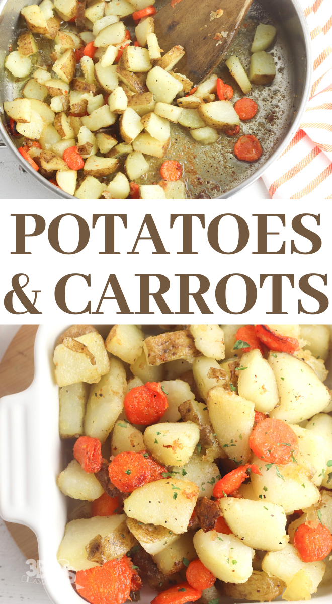 Pan Fried Potatoes and Carrots Recipe Story