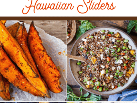 Graphic showing 15 super easy side dishes that pair perfectly with Hawaiian sliders, including sweet potato fries, quinoa salad, grilled pineapple, and roasted vegetables.