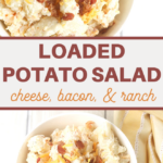 homemade cheesy bacon and ranch potato salad recipe