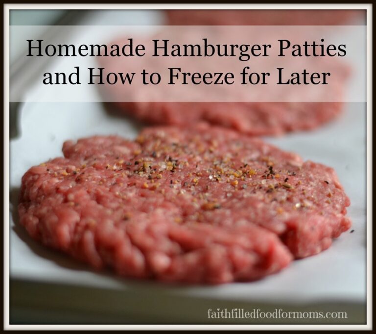 Homemade Hamburger Patties and How to Freeze