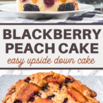 peaches and blackberries in a light cake recipe