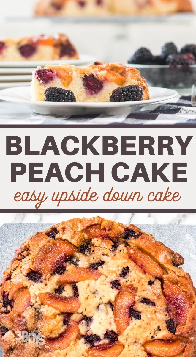 peaches and blackberries in a light cake recipe