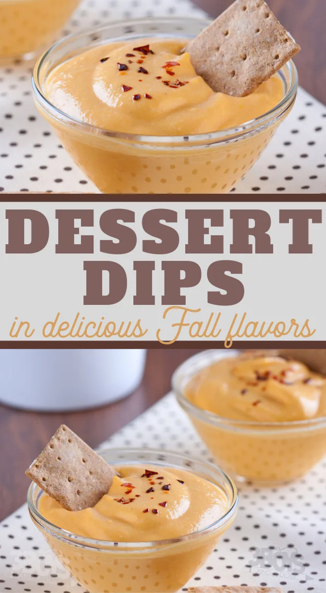 fall delicious dessert dips