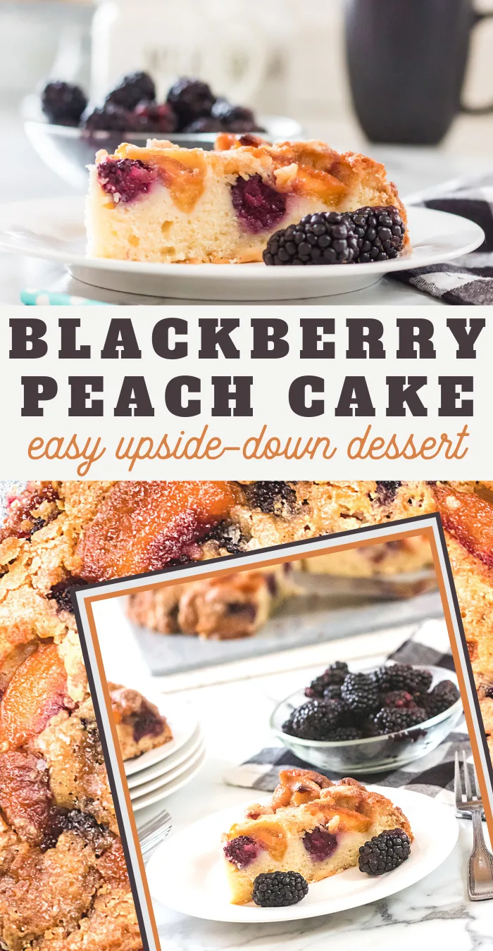 this blackberry and peach upside down cake is perfect for your next party
