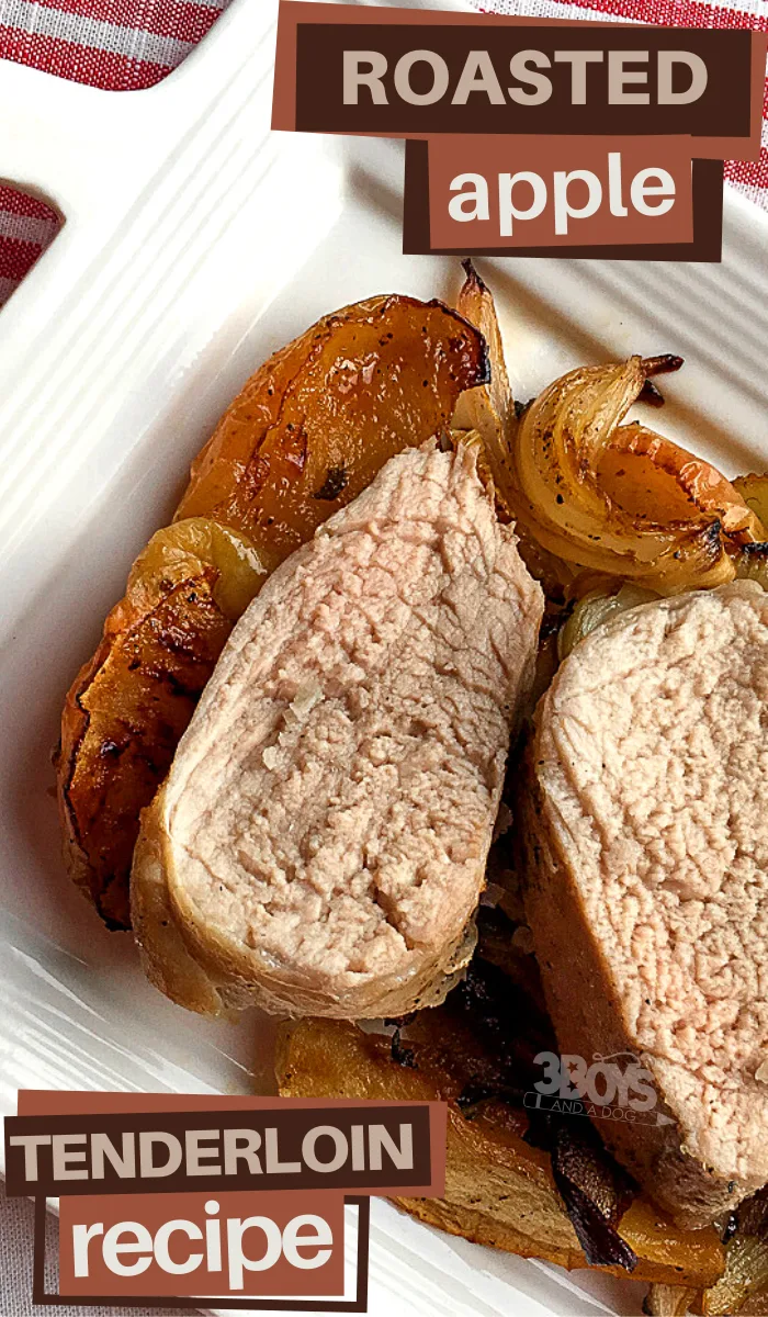 make a delicious dinner of roasted apples and pork tenderloin tonight