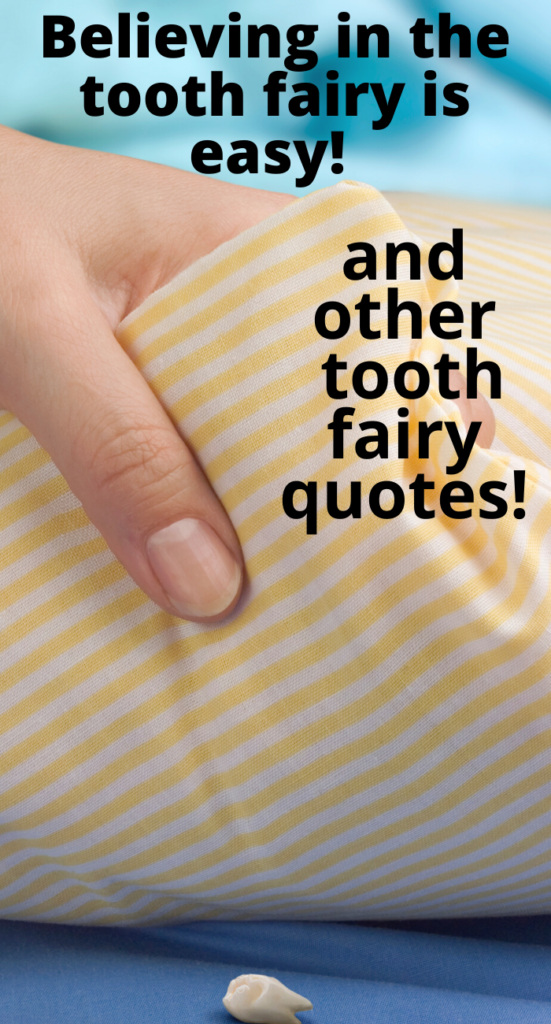 Tooth Fairy Quotes That'll Make You Smile - 3 Boys and a Dog