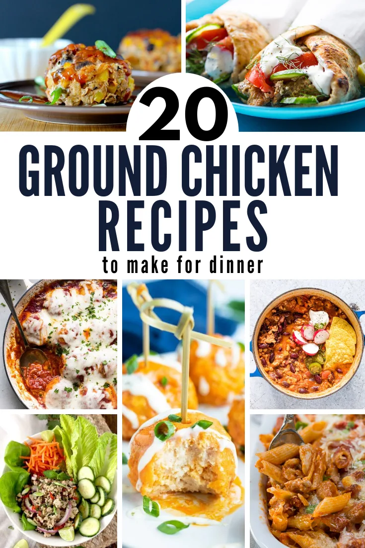 over 20 ground chicken recipes for dinner
