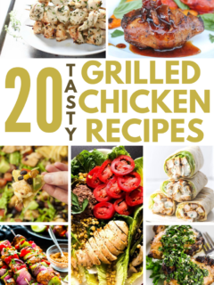 over 20 grilled chicken recipes for dinner