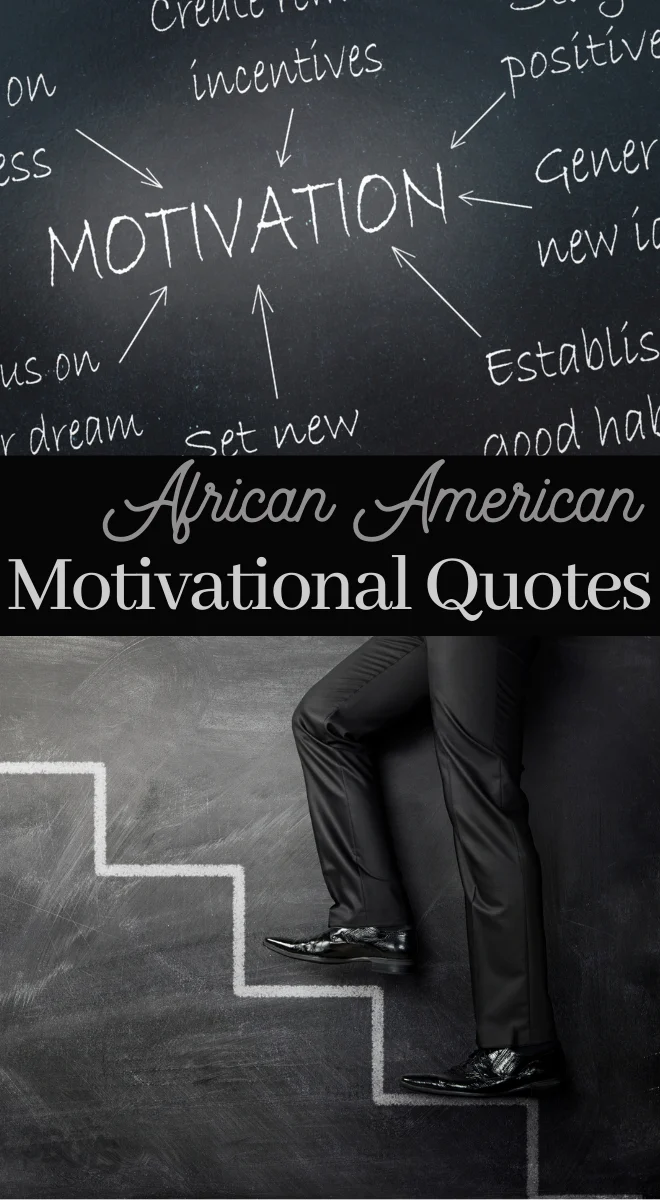 motivational quotes from successful African Americans