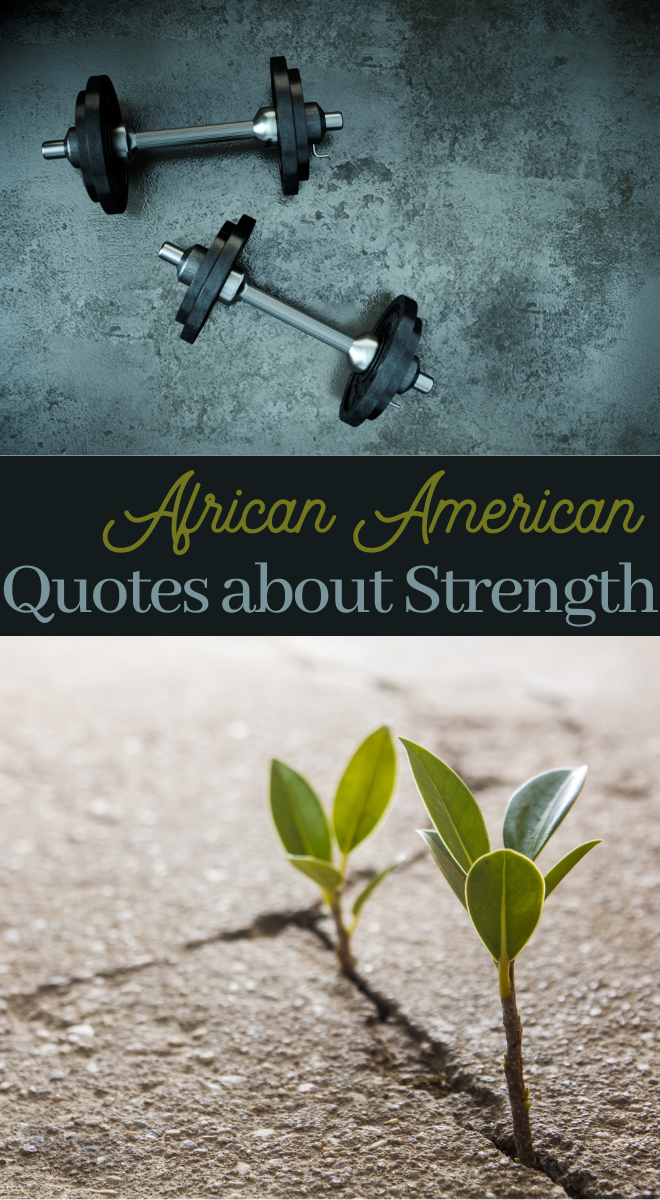 quotes about strength from famous POC