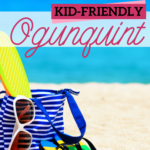Kid Friendly Places to Visit in Ogunquit, Maine