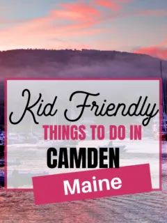 family-friendly activities for camden maine