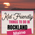 kid friendly rockland maine 6
