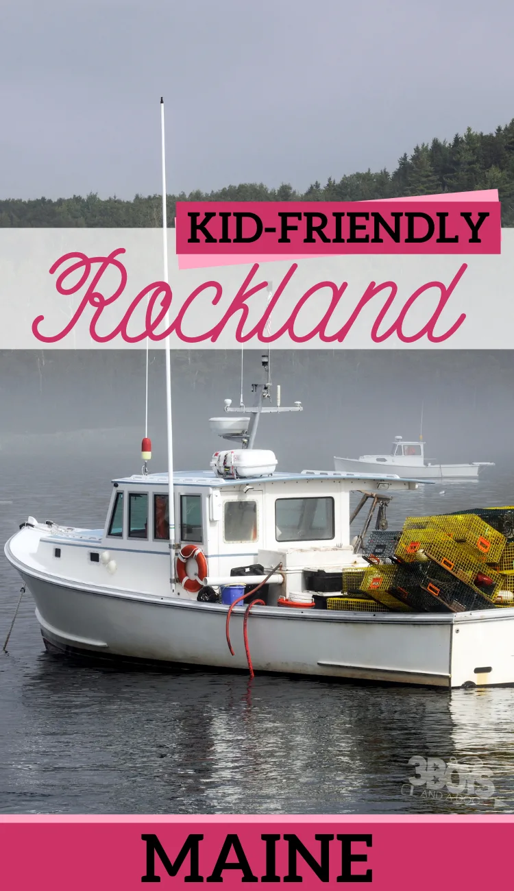 kid friendly rockland maine 6