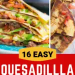 Tasty Quesadillas for Every Meal