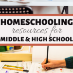homeschooler resource for middle and high school