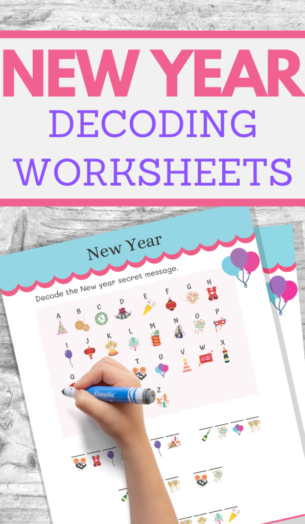 Exciting New Years Decoding Worksheets