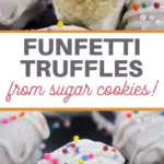 funfetti truffles recipe